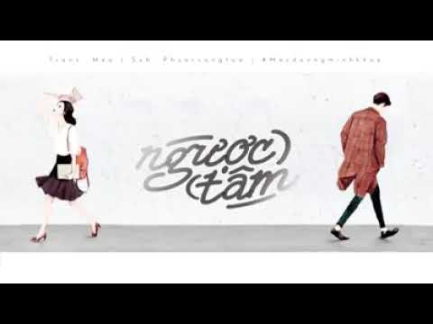 Ngược Tâm - Nếu chúng ta gặp nhau nơi ngã ba đường