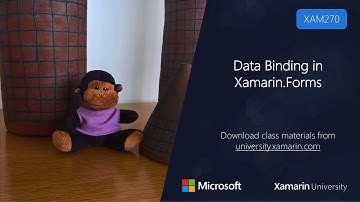 XAM270 - Data Binding in Xamarin.Forms