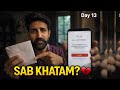 Khushi Gam Vich Badal Gayi? 💳 My Channel Disabled Problem! | Day 13