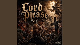 Lord please
