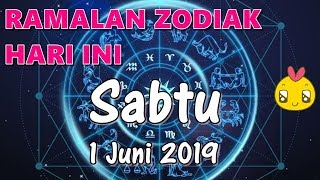 RAMALAN ZODIAK HARI INI SABTU 1 JUNI 2019