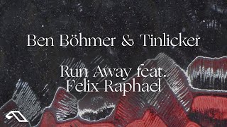 Vignette de la vidéo "Ben Böhmer & Tinlicker feat. Felix Raphael - Run Away"