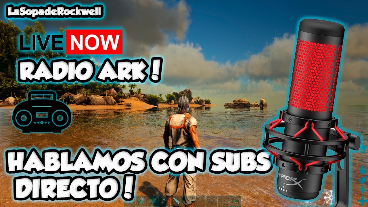 Radio Ark ! Todo lo que se viene en Ark DIRECTO 🔥 YouTube