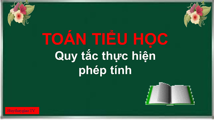 Bài tập thực hiện phép tính tiểu học