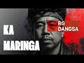 KA MARINGA RG DANGSA LIMKA OFFICIAL AUDIO 2025