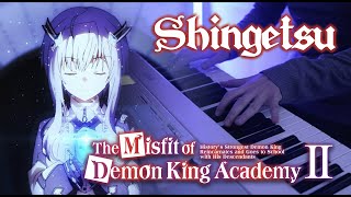 (The Misfit of Demon King Academy S2 ED2) Tomori Kusunoki 楠木ともり - Shingetsu シンゲツ | Piano Cover