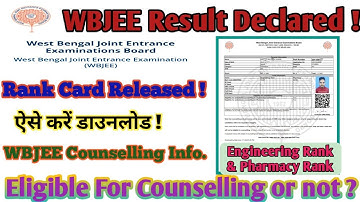 WBJEE  Result Declared Check Now | How to Check WBJEE  Rank Card | WBJEE Counselling process