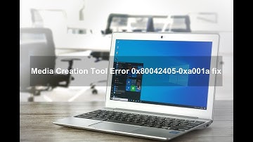 How to fix Media Creation Tool Error 0x80042405-0xa001a?