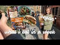 what i eat in a week - uk vegan, lazy but healthy 🌿