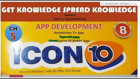 COMPUTER ICON 10 PART-1 CLASS-8 CH-5 APP DEVELOPMENT