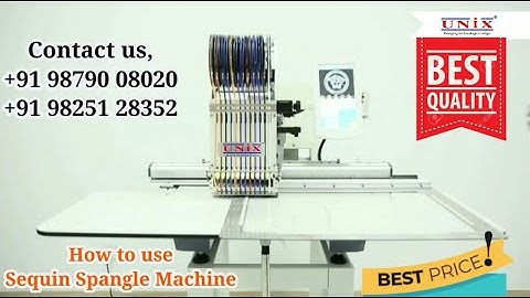 How to use the Sequin Spangle Machine