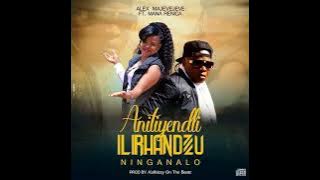 Alex majevejeve ft Mana Renica=Anitiyendli  mp3