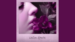 Calm Down (Piano Version - Slowed + Reverb) - Pianaura
