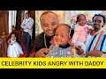 HILARIOUS CELEBRITY KIDS ANGRY WITH DADDY | AFRICANAH RAPUDO | THE WAJESUS FAMILY | MALAIKA BAHATI