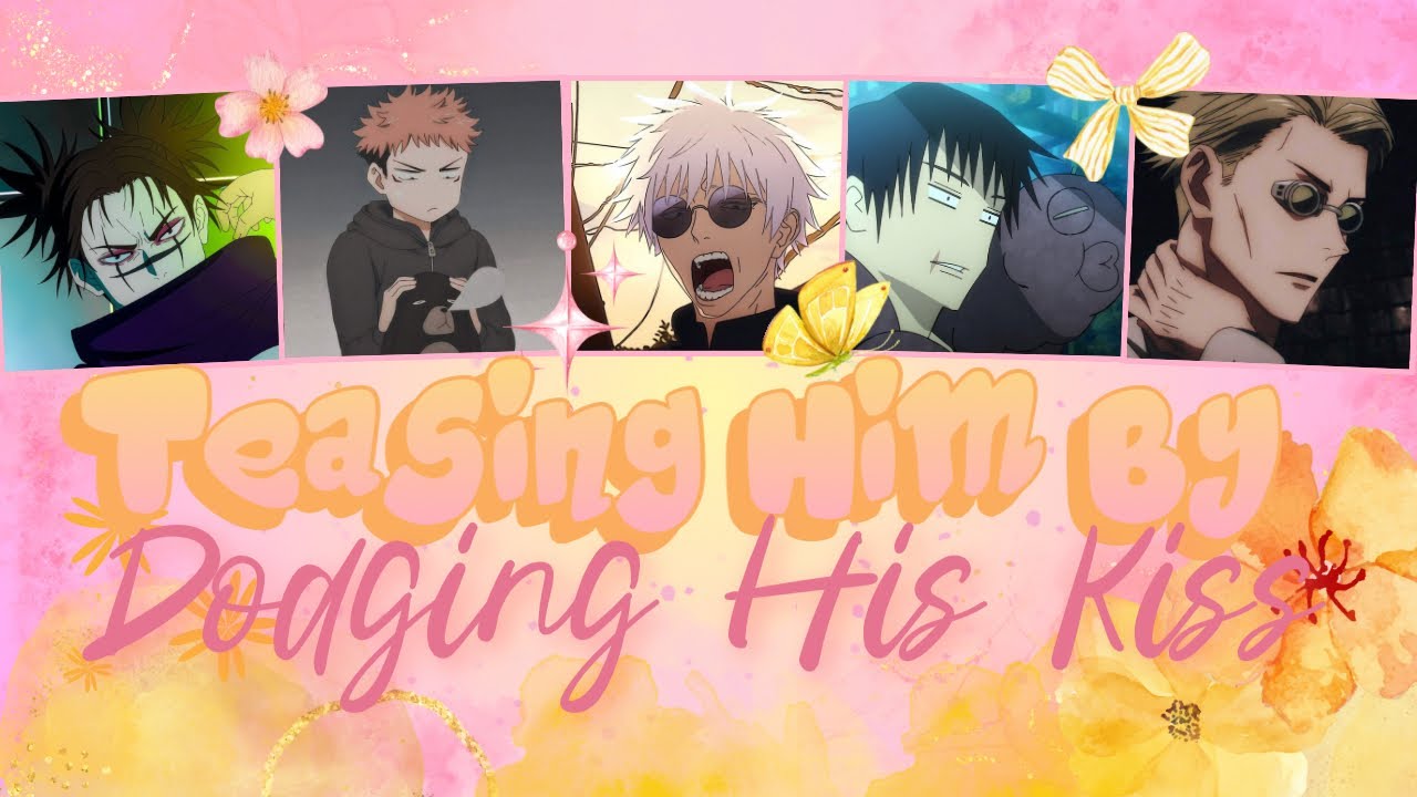 Teasing Him By Dodging His Kiss