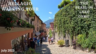 ITALY BELLAGIO 4K WALKING TOUR LAKE OF COMO JUNE 2023 AMAZING DAY THE PEARL OF LAKE COMO