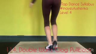Tap Dance Syllabus. Level 4️⃣ 114. Double Waltz Clog Pullback