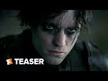 The batman teaser trailer 2021  movieclips trailers