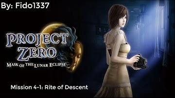 Fatal Frame: Mask of the Lunar Eclipse: Mission 4-1: Rite of Descent S-Rank