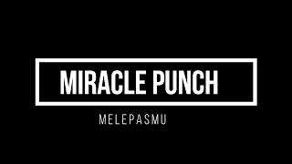 Miracle Punch-Melepasmu (Official Video Lyric)