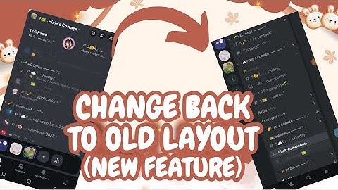 HOW TO CHANGE BACK TO OLD LAYOUT | DISCORD NEW FEATURE | OUTDATED