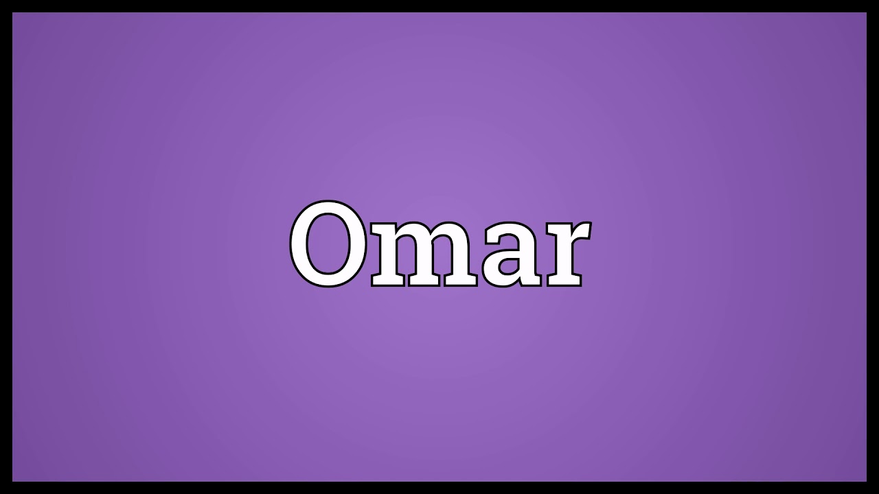 Omar Meaning | Wordogram
