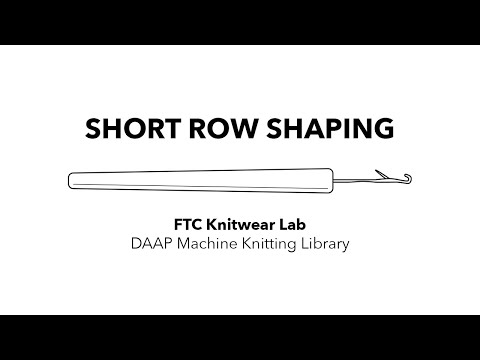 Short Row Shaping - Introduction and Methods
