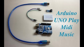Arduino UNO单片机播放音乐 Use Arduino UNO to Play Midi Music
