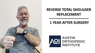 Reverse Total Shoulder Replacement- Listen to a patient&#39;s experience #1.