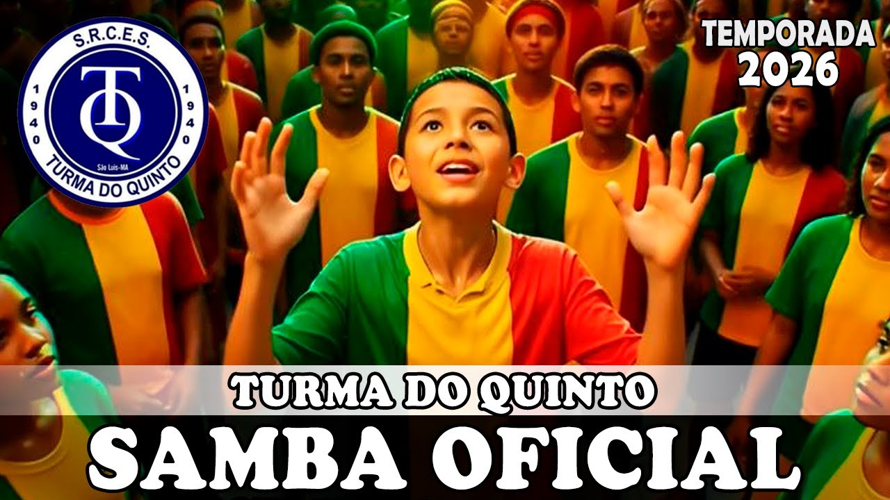 TURMA DO QUINTO 2026 | Samba Oficial