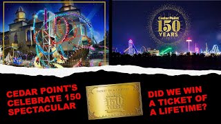 CEDAR POINT'S CELEBRATE 150 SPECTACULAR
