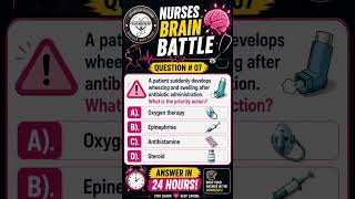 🚨 Nurses Brain Battle – Question #07 🧠💉 #NurseLife #StudyNursing