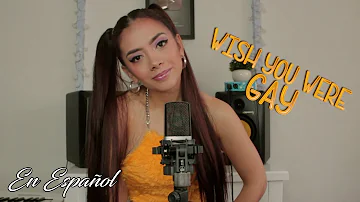 Billie Eilish - wish you were gay (Versión En Español) Laura Buitrago (Cover)