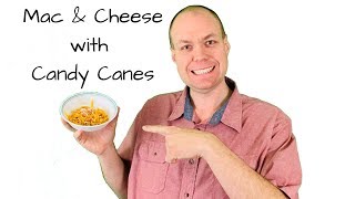 Mac and Cheese Candy Cane Taste Test