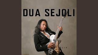 Download Lagu Dua Sedjoli Download Lagu Dua Sedjoli