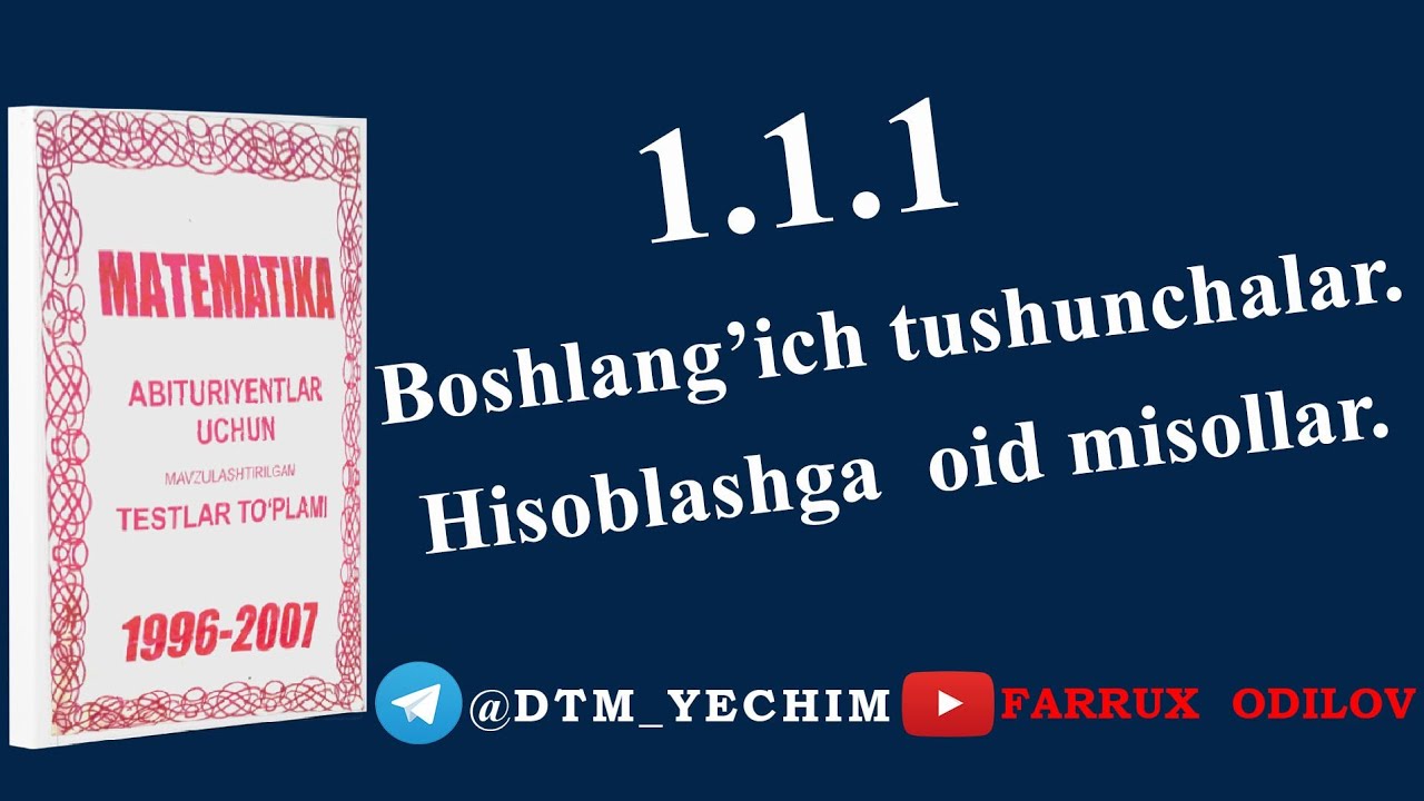 1.1.1 Hisoblashga oid misollar | AXBOROTNOMA 1996-2007 yechimlari