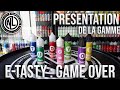 Test   gamme etasty game over narguiluxe