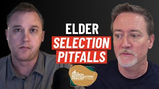 3 Church Elder Selection Mistakes That Are KILLING Your Leadership (Avoid These!)