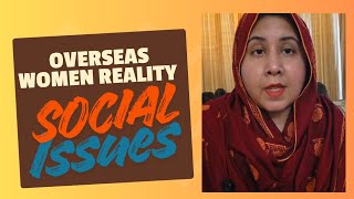 Social Issues of Community in Abroad | Overseas Women Reality