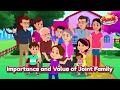 Importance of Joint Family | Family | Family Stories | Family Values | Family Story Telling