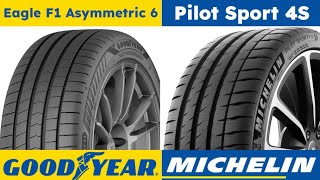 Goodyear Eagle F1 Asymmetric 6 Vs Michelin Pilot Sport 4S