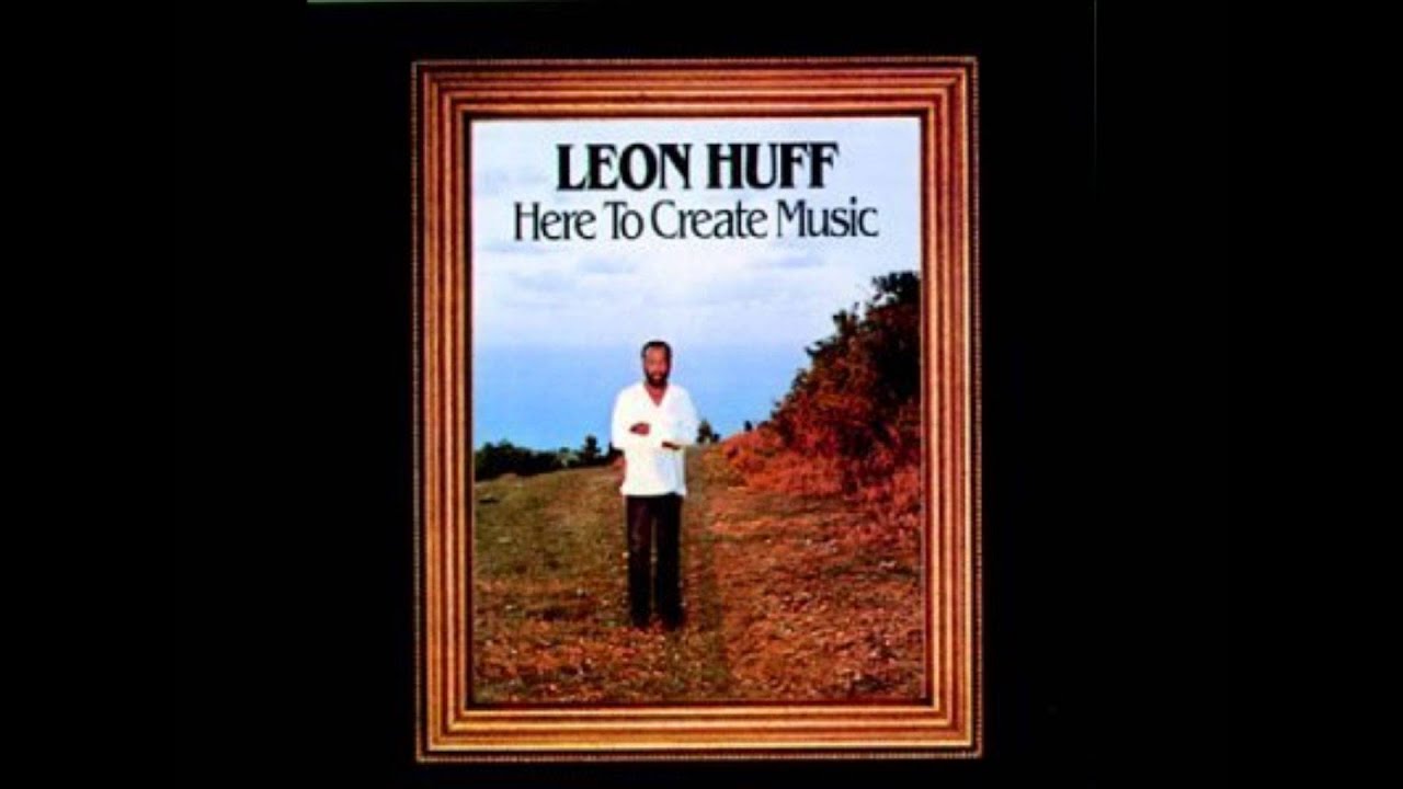 Leon Huff - No greater love (1980)