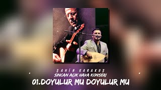 Şahin Karakuş - Doyulur Mu Doyulur Mu (Sincan Açık Hava Konseri 2025)