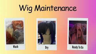 Wig Maintenance! Keeping your wigs clean!