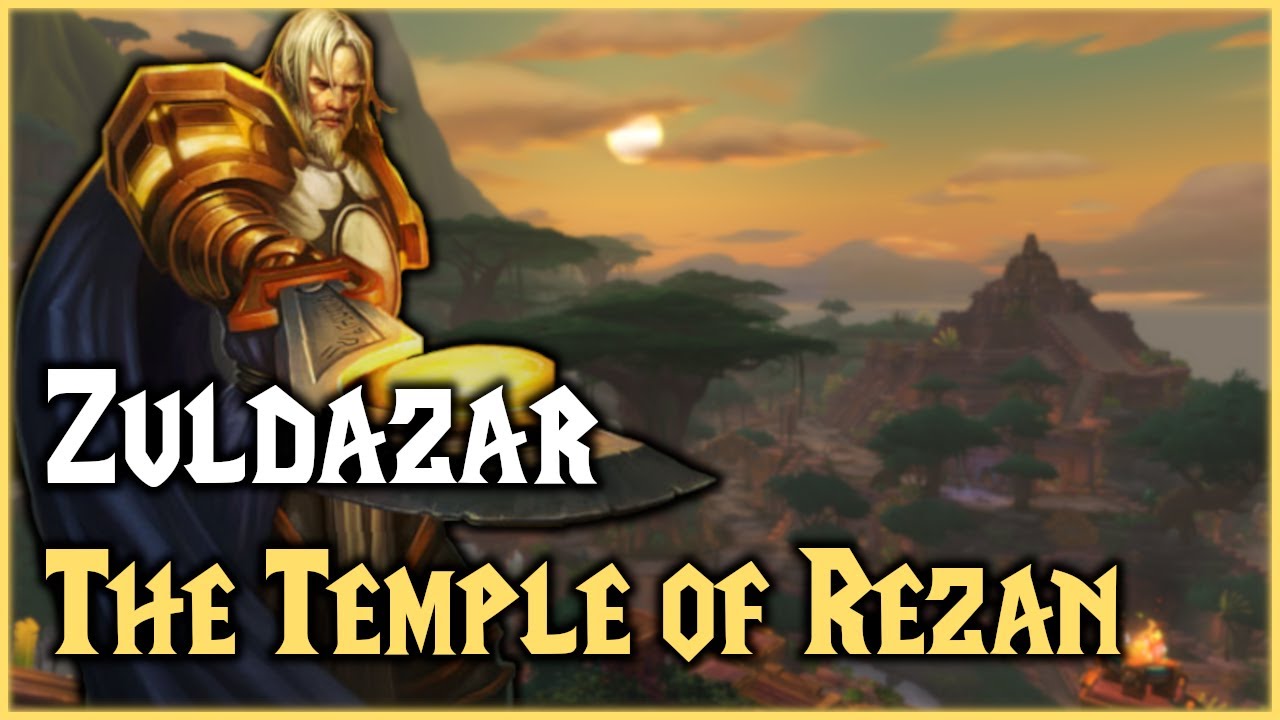 WoW: The Temple of Rezan - Quest