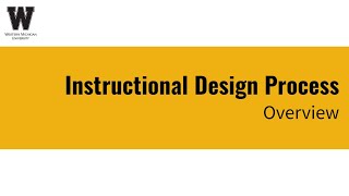 Instructional Design Process Overview