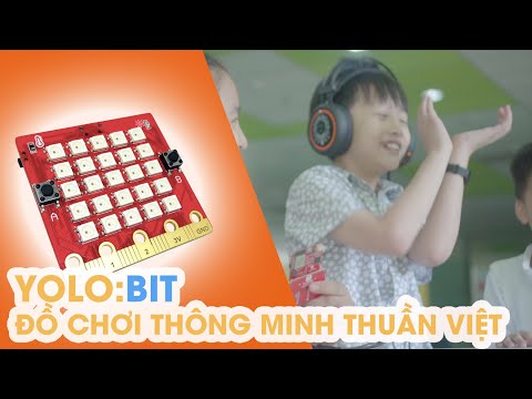 STEM - Yolo:Bit - đồ chơi trẻ em thông minh thuần Việt, nhiều tính năng hấp dẫn