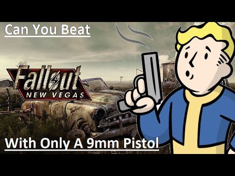 Can You Beat Fallout New Vegas With Only A 9mm Pistol?