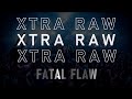 Xtra raw mix  august 2022  rawstyle  xtra raw