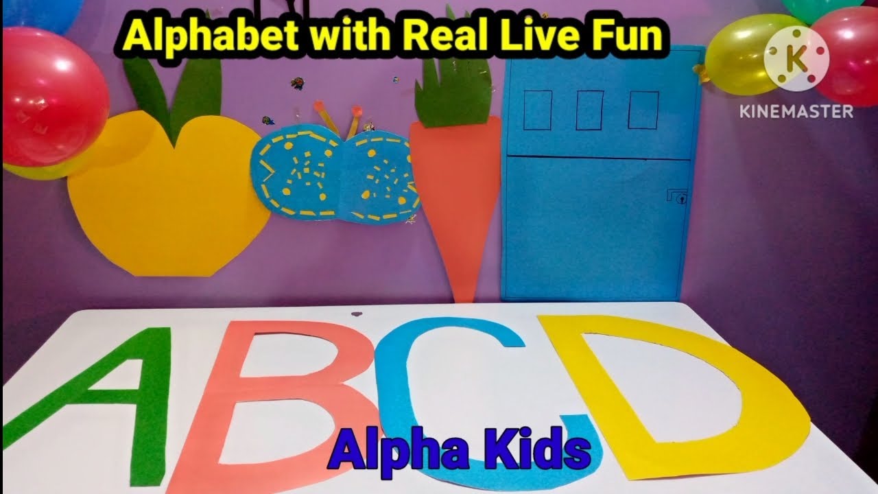 Alphabet with Real Live Fun|| Alpha Kids